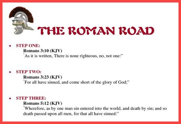 Romans Road lays out the plan of salvation through a series of Bible verses from the book of Romans.