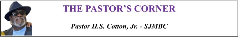 Pastor Henry S. Cotton, Jr. St. James Missionary Baptist Church, Philadelphia, PA